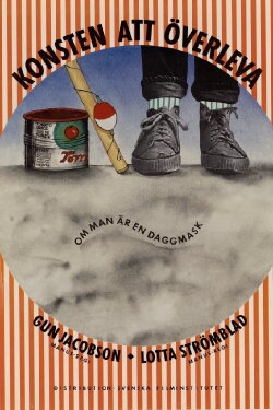 The Art Of Surviving If You Are A Little Worm (1987)