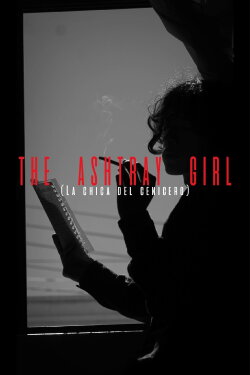 The Ashtray Girl (2022) The Ashtray Girl (2022)
