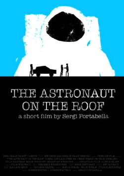 The Astronaut on the Roof (2010) The Astronaut on the Roof (2010)