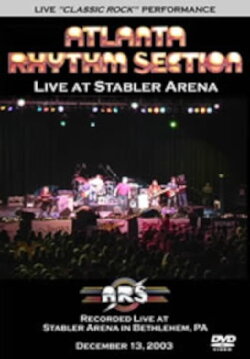 The Atlanta Rhythm Section - Live at Stabler Arena (2003) The Atlanta Rhythm Section - Live at Stabler Arena (2003)