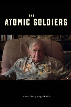 The Atomic Soldiers (2018) The Atomic Soldiers (2018)
