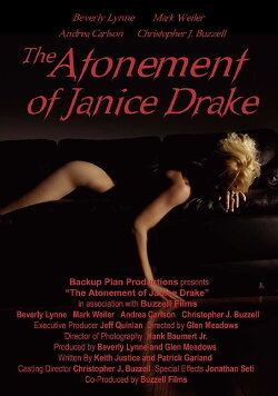 The Atonement of Janis Drake (2011) The Atonement of Janis Drake (2011)