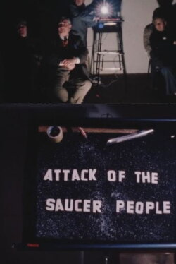 The Attack of the Saucer People (1981) The Attack of the Saucer People (1981)