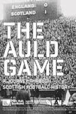 The Auld Game (2021) The Auld Game (2021)