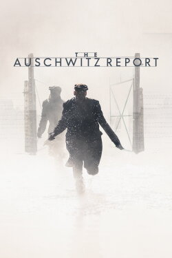 The Auschwitz Report (2021) The Auschwitz Report (2021)