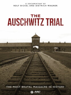 The Auschwitz Trial (2013) The Auschwitz Trial (2013)