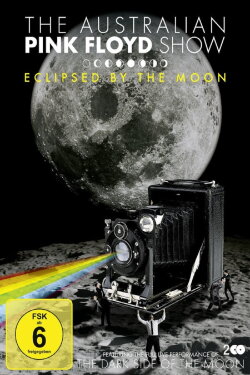 The Australian Pink Floyd Show: Eclipsed By The Moon (2013) The Australian Pink Floyd Show: Eclipsed By The Moon (2013)