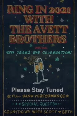 The Avett Brothers LIVE New Year's Eve Virtual Celebration (2020) The Avett Brothers LIVE New Year's Eve Virtual Celebration (2020)