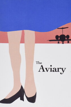 The Aviary (2005) The Aviary (2005)