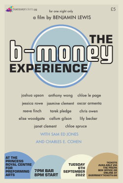 The B-Money Experience (2022) The B-Money Experience (2022)