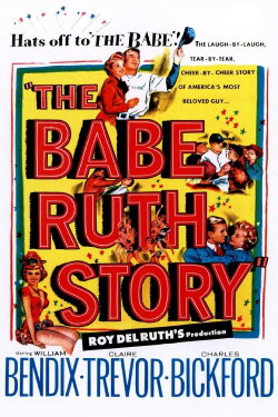 The Babe Ruth Story (1948) The Babe Ruth Story (1948)