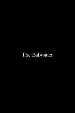 The Babysitter (2008) The Babysitter (2008)