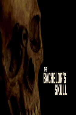 The Bachelor's Skull (2016) The Bachelor's Skull (2016)