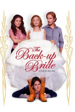 The Back-up Bride (2011) The Back-up Bride (2011)