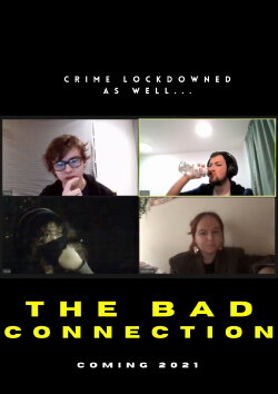 The Bad Connection (2021)