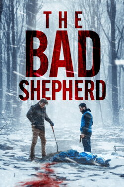 The Bad Shepherd (2024) The Bad Shepherd (2024)