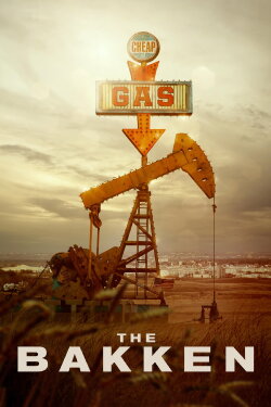 The Bakken (2017)