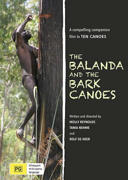 The Balanda and the Bark Canoes (2006) The Balanda and the Bark Canoes (2006)
