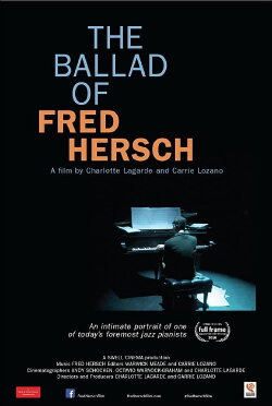 The Ballad of Fred Hersch (2016) The Ballad of Fred Hersch (2016)