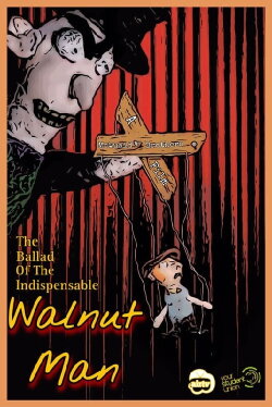 The Ballad of the Indispensable Walnut Man (2023) The Ballad of the Indispensable Walnut Man (2023)