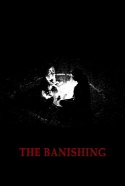 The Banishing (2013) The Banishing (2013)