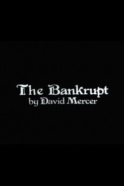 The Bankrupt (1972) The Bankrupt (1972)