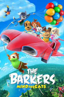 The Barkers: Mind the Cats! (2020) The Barkers: Mind the Cats! (2020)