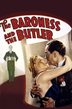 The Baroness and the Butler (1938) The Baroness and the Butler (1938)