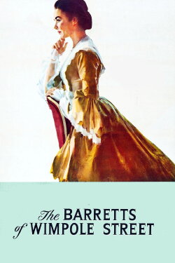 The Barretts of Wimpole Street (1957) The Barretts of Wimpole Street (1957)