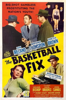 The Basketball Fix (1951) The Basketball Fix (1951)