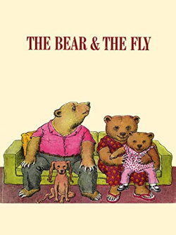 The Bear and the Fly (1985) The Bear and the Fly (1985)