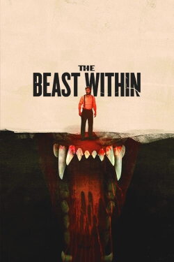 The Beast Within (2024) The Beast Within (2024)