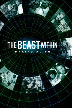 The Beast Within: Making Alien (2003) The Beast Within: Making Alien (2003)