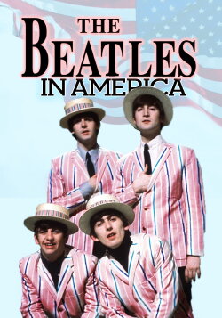 The Beatles In America (2007) The Beatles In America (2007)