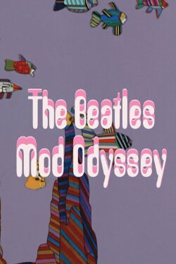 The Beatles Mod Odyssey (1968) The Beatles Mod Odyssey (1968)