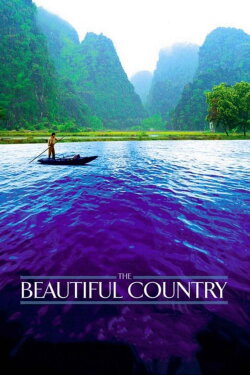 The Beautiful Country (2004) The Beautiful Country (2004)