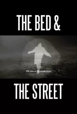 The Bed and the Street (2018)