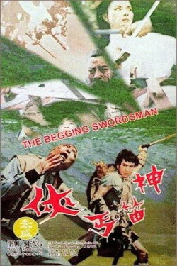 The Begging Swordsman (1972) The Begging Swordsman (1972)