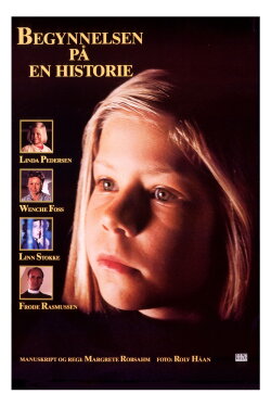 The Beginning of a Story (1988) The Beginning of a Story (1988)