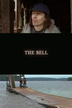The Bell (2007) The Bell (2007)