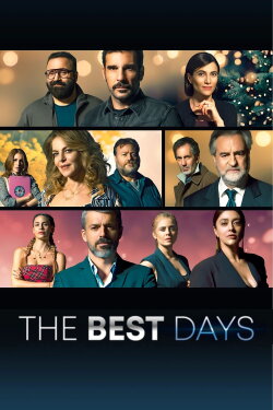 The Best Days (2023) The Best Days (2023)