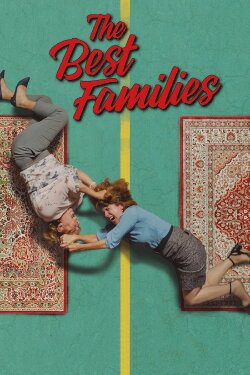 The Best Families (2020) The Best Families (2020)