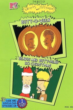 The Best of Beavis and Butt-Head: Butt-O-Ween / Beavis and Butt-Head Do Christmas (1998) The Best of Beavis and Butt-Head: Butt-O-Ween / Beavis and Butt-Head Do Christmas (1998)