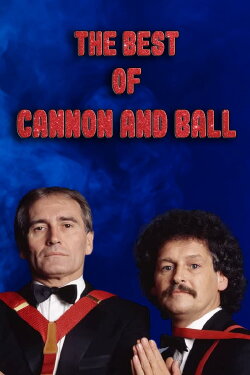The Best of Cannon & Ball (1985) The Best of Cannon & Ball (1985)