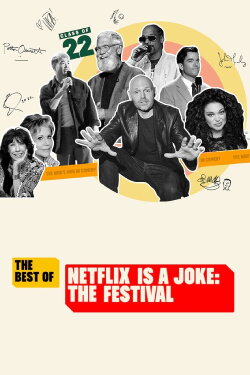 The Best of Netflix Is a Joke: The Festival (2022) The Best of Netflix Is a Joke: The Festival (2022)