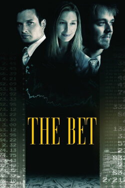 The Bet (2007) The Bet (2007)