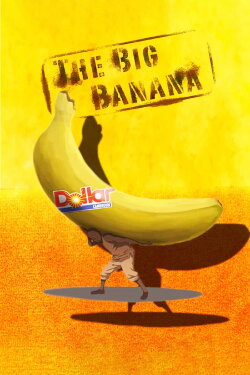 The Big Banana (2011) The Big Banana (2011)