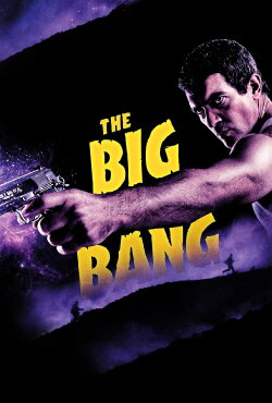 The Big Bang (2011) The Big Bang (2011)