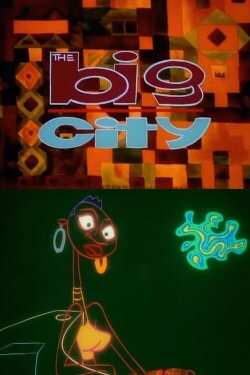 The Big City (1995) The Big City (1995)