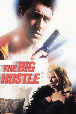 The Big Hustle (1999) The Big Hustle (1999)